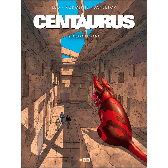 Centaurus núm. 02: tierra extraña (Tapa dura)