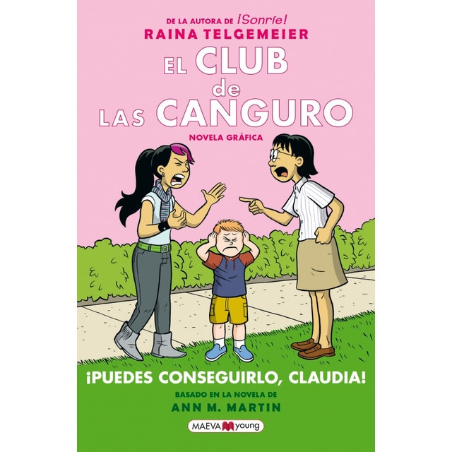 El Club de las Canguro 4: El talento de Claudia: La esperadísima cuarta entrega de El club de las canguro (Tapa blanda)