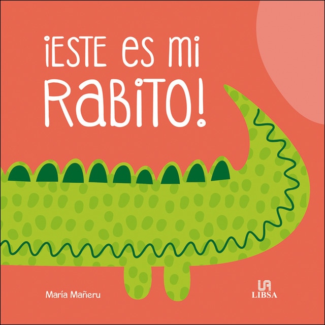 ¡Este Es mi Rabito! (Tapa dura)