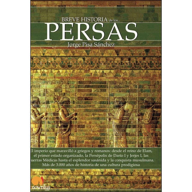 Breve historia de los persas