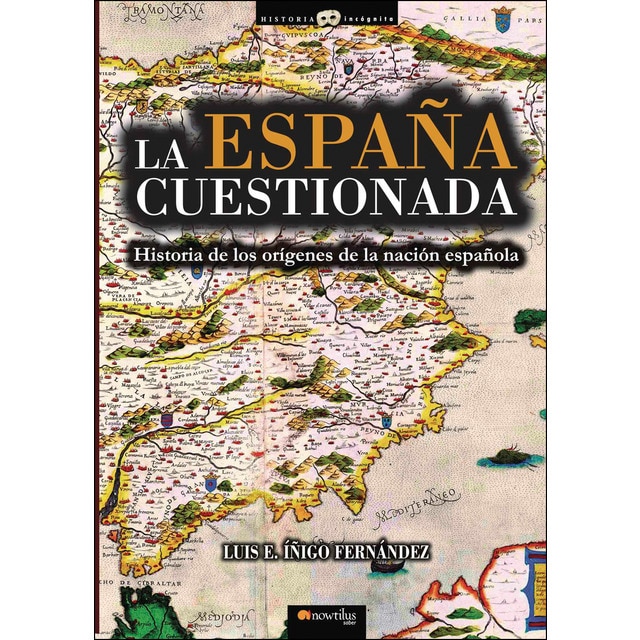 La España cuestionada