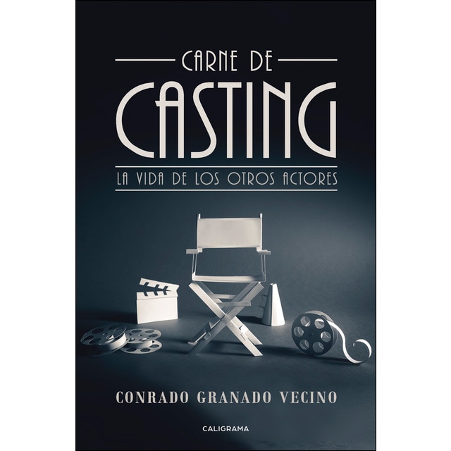 Carne de casting: La vida de los otros actores (Tapa blanda)
