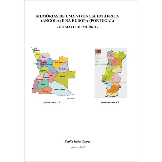 Memórias de uma viv ncia em África (Angola) e na Europa (Portugal) (Tapa blanda)