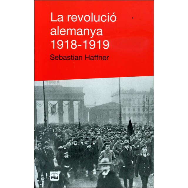 La revolució alemanya 1918-1919 (Tapa blanda)