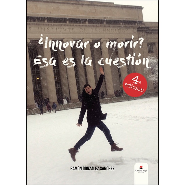 ¿innovar o morir? esa es la cuestión (Tapa blanda)