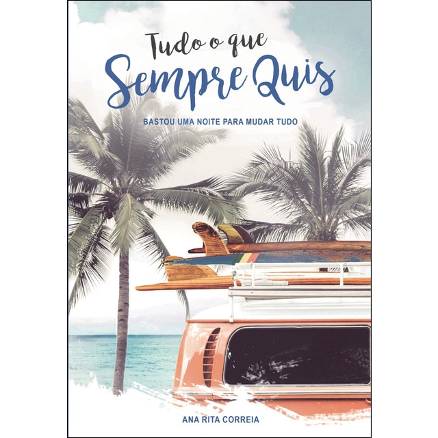 Tudo o que sempre quis