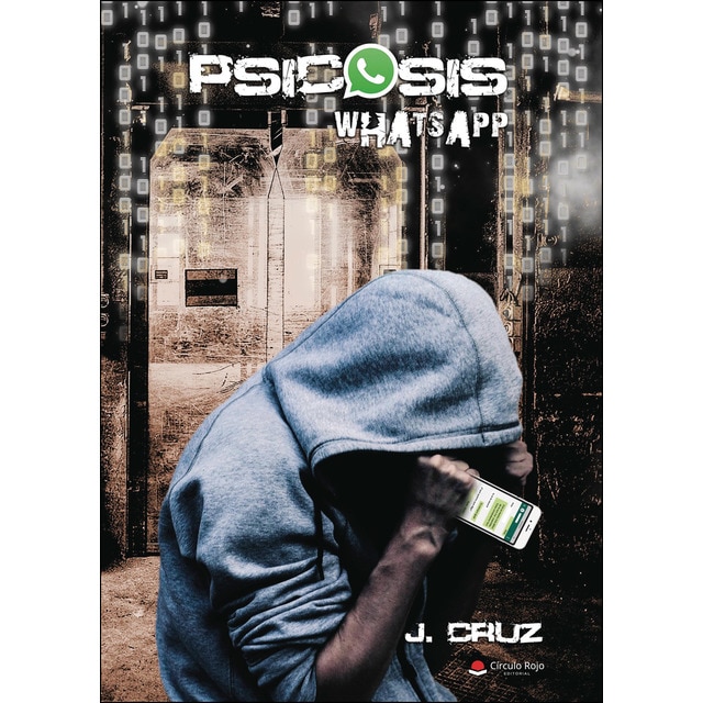 Psicosis whatsapp (Tapa blanda)