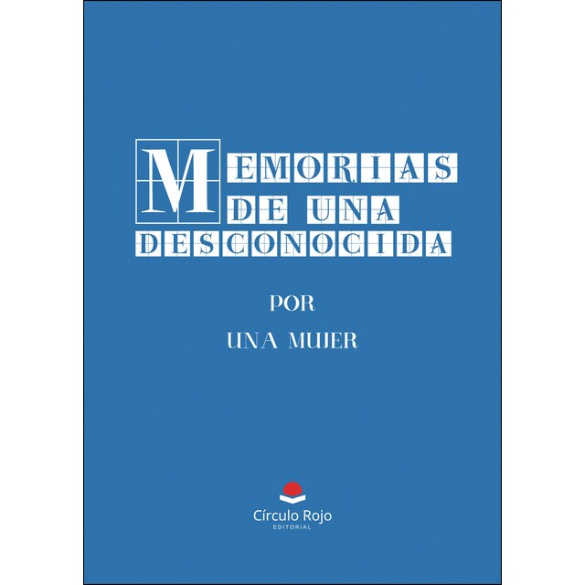 Memorias de una desconocida (Tapa blanda)