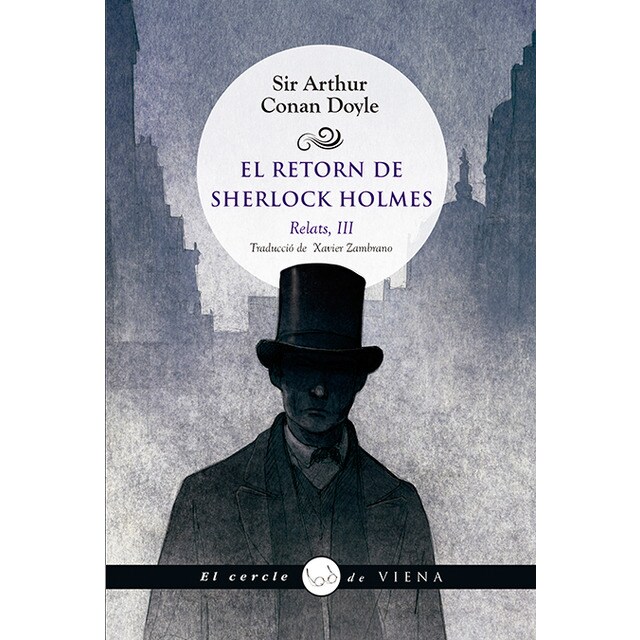 El retorn de sherlock holmes. Relats, iii (Tapa blanda)