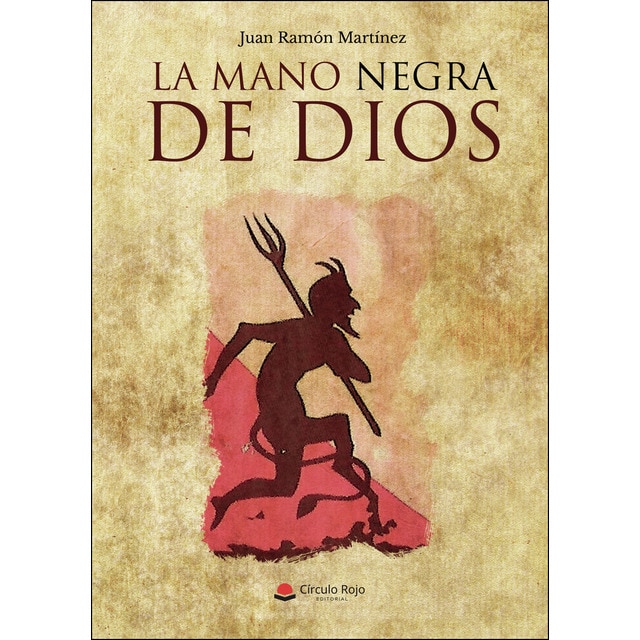 La mano negra de Dios (Tapa blanda)