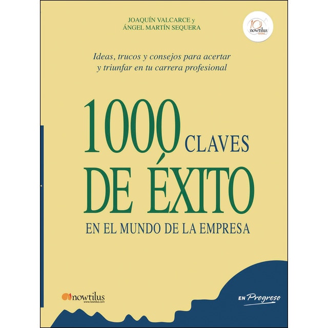 1000 claves de éxito en el mundo de la empresa