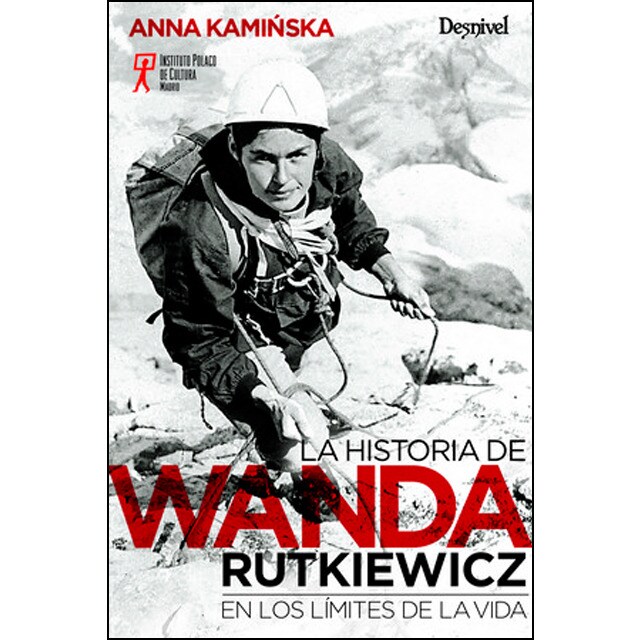 La historia de wanda rutkiewicz: En los límites de la vida (Tapa blanda)