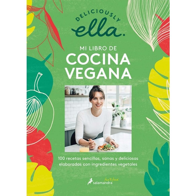 Deliciously ella. Mi libro de cocina vegana (Tapa blanda)