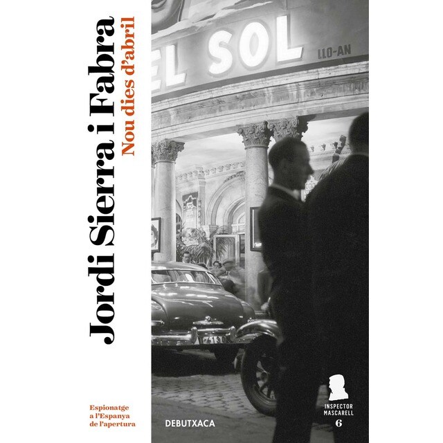 Nou dies d'abril (inspector mascarell 6) (Tapa blanda)