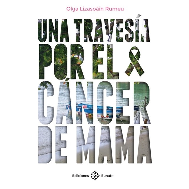 Una travesía por el cáncer de mama (Tapa blanda)