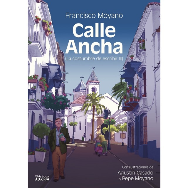 Calle Ancha (Tapa blanda)