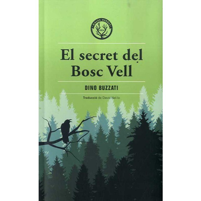 El secret del bosc vell (Tapa blanda)