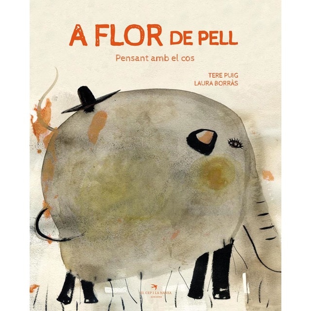 A flor de pell. Pensant amb el cos (Tapa dura)