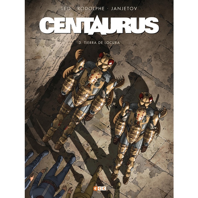 Centaurus núm. 03: tierra extraña (Tapa dura)