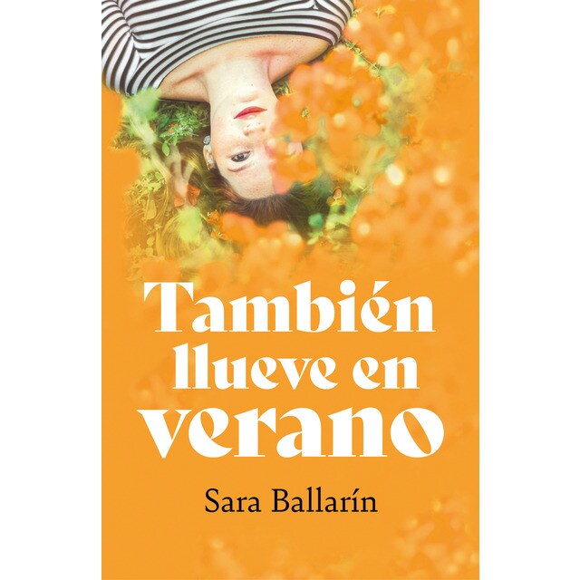 También llueve en verano (Tapa blanda)