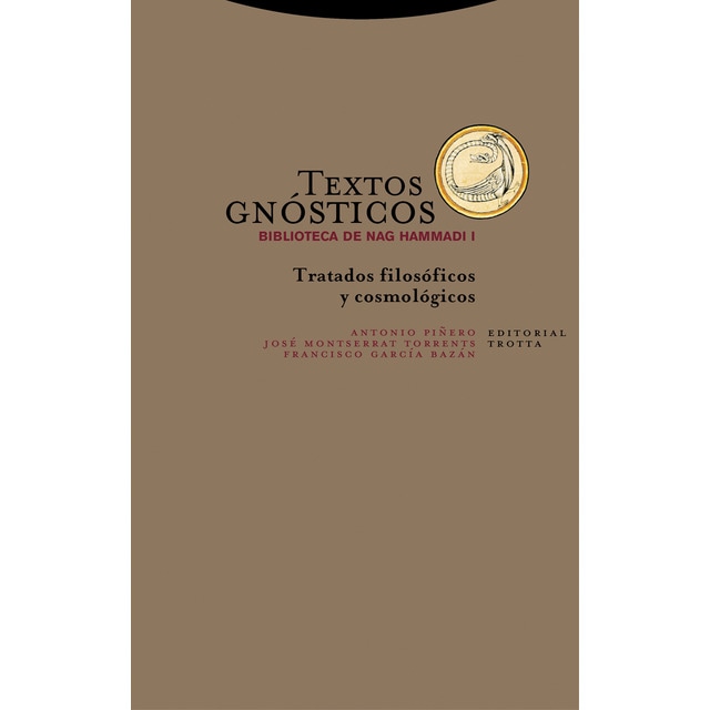 Textos gnósticos. Biblioteca de nag hammadi i