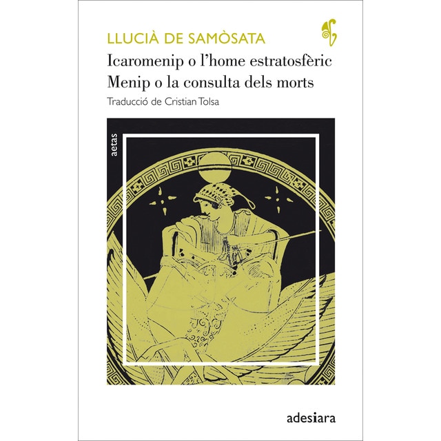 Icaromenip o l&amp;#x02019;home estratosfèric / menip o la consulta dels morts (Tapa blanda)