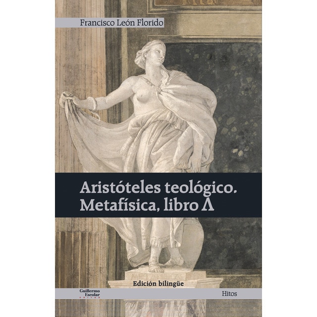 "Aristóteles teológico. Metafísica, libro Λ"