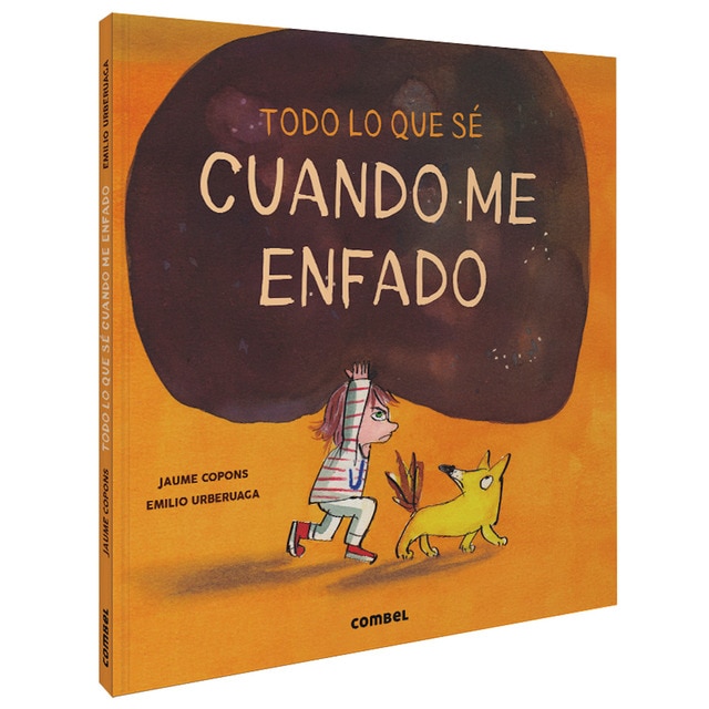 Todo lo que sé cuando me enfado (Tapa dura)