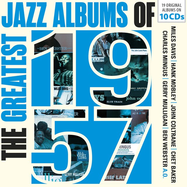 The Greatest Jazz Albums Of 1957 Pack (10 CD)