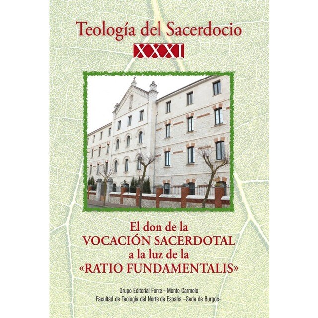 Teología del sacerdocio: El don de la vocación sacerdotal a la luz de la "ratio fundamentales" (Tapa blanda)