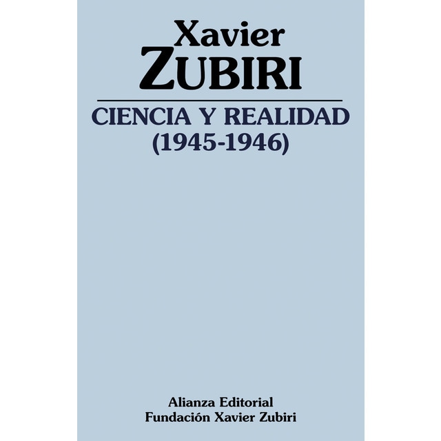 Ciencia y realidad (1945-1946) (Tapa blanda)