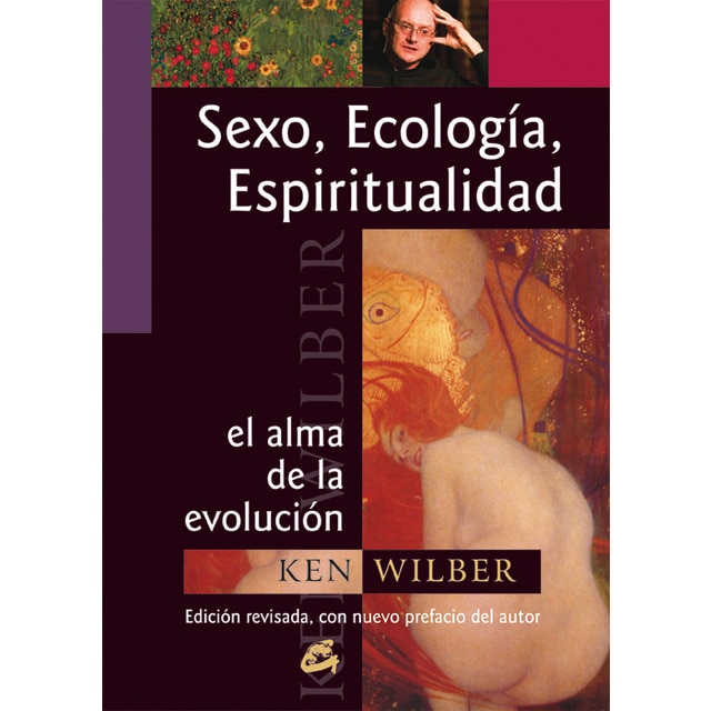Sexo, ecología y espiritualidad: El alma de la evolución