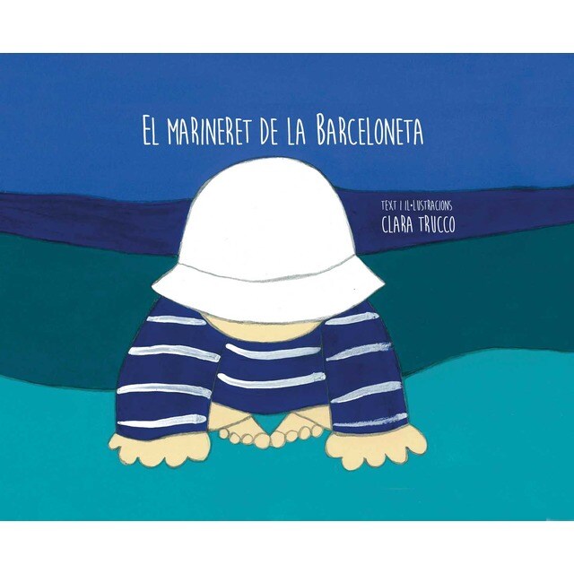El marineret de la barceloneta (Tapa dura)