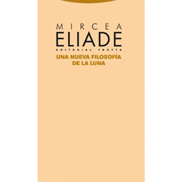 Una nueva filosofía de la luna (Tapa blanda)