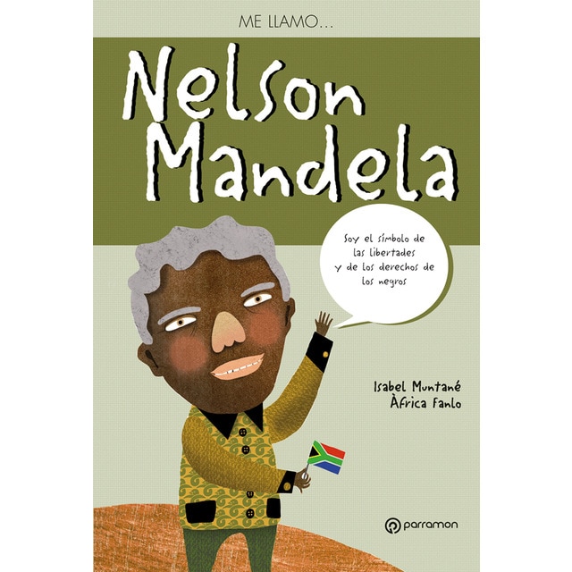 Me llamo. Nelson mandela (Tapa blanda)