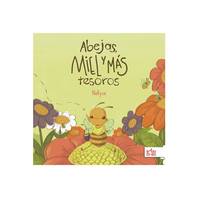 Abejas, miel y más tesoros (Tapa dura)
