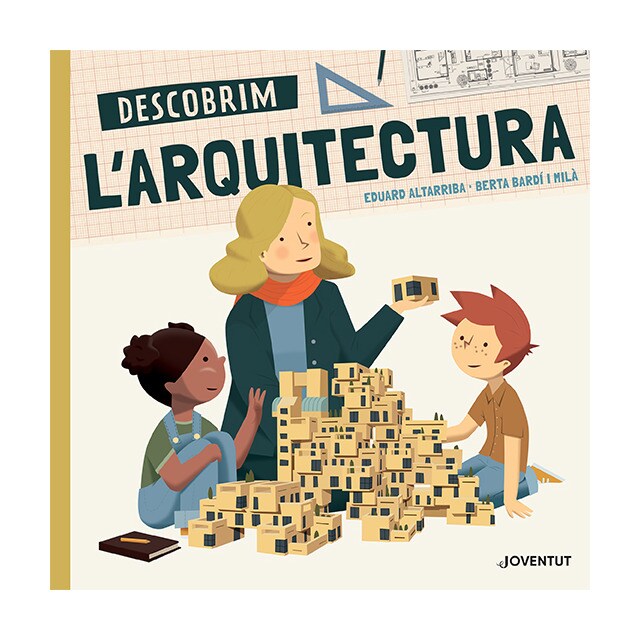 Descobrim l'arquitectura (Tapa dura)
