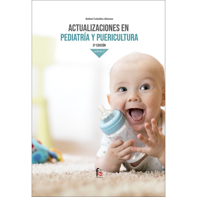 Actuaciones en pediatrica y puericultura. Volumen 1. 5º edición (Tapa blanda)