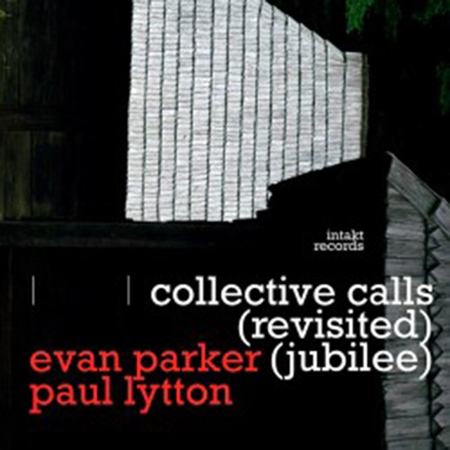 Collective Calls Revisited Jubilee WPaul Lytton CD