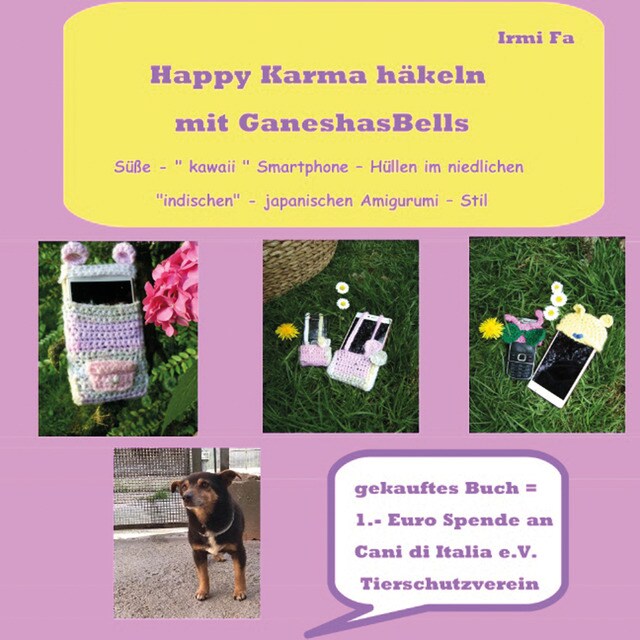 Happy Karma häkeln mit GaneshasBells (Tapa blanda)
