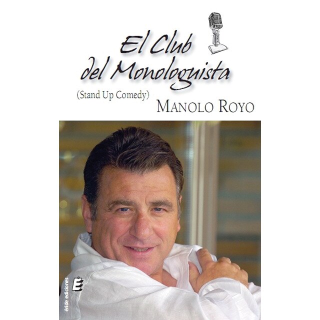El club del monologuista (Tapa blanda)