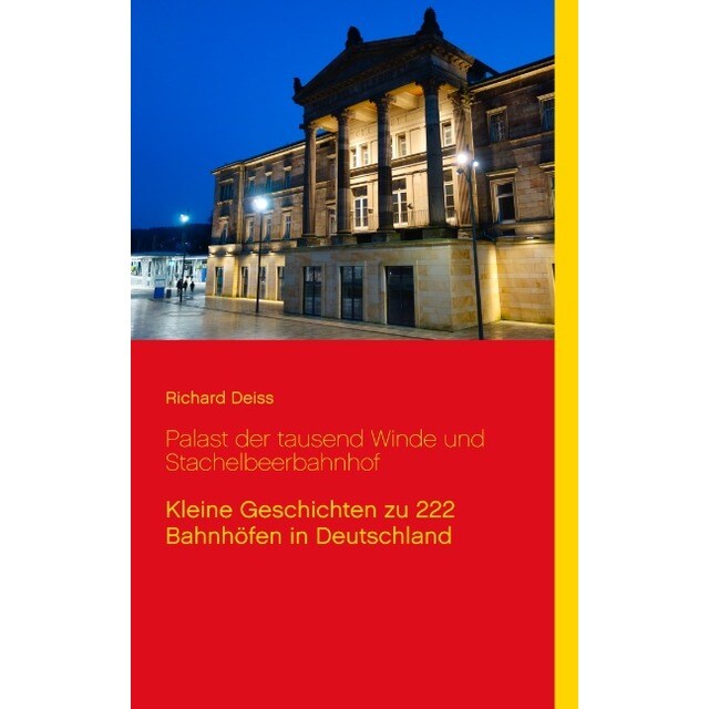 Palast der tausend Winde und Stachelbeerbahnhof(Tapa blanda)