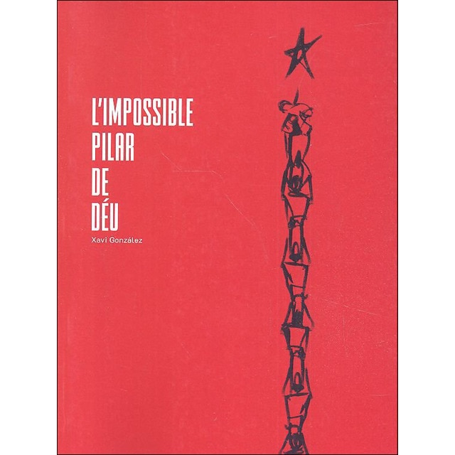 L?impossible pilar de déu