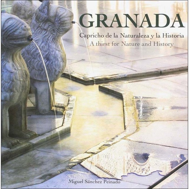Granada capricho de la naturaleza y de la historia