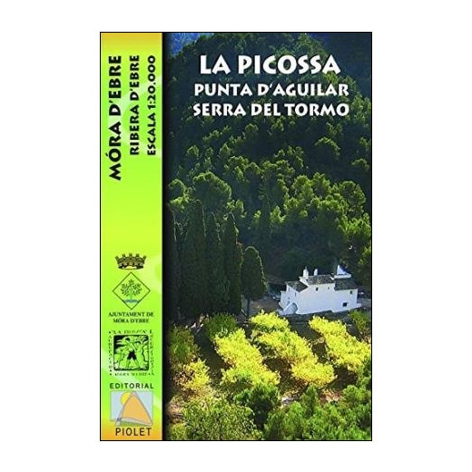 La picossa. Punta d'aguilar. Serra del tormo: Móra d'ebre. Ribera d'ebre. Escala 1:20. 000