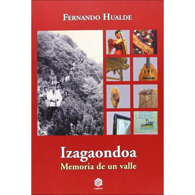 Izagaondoa memoria de un valle