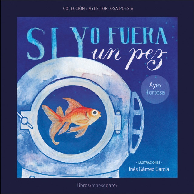 Si yo fuera un pez (Tapa blanda)