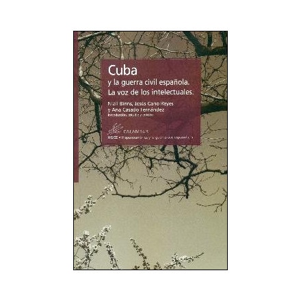 Cuba y la guerra civil española: La voz de los intelectuales