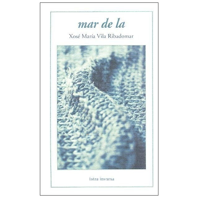 Mar de la (Tapa blanda)
