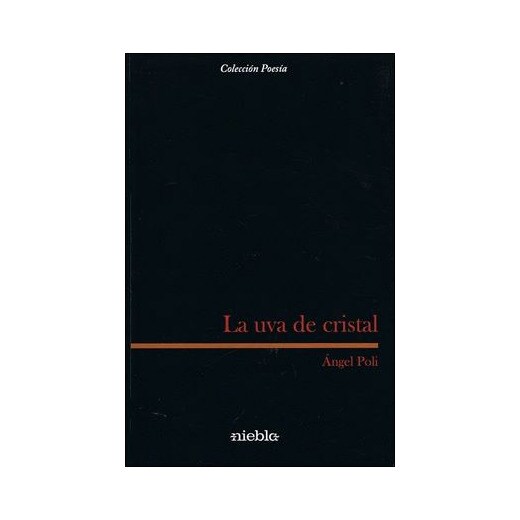 La uva de Cristal